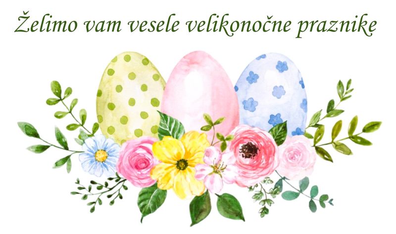 Želimo vam Vesele velikonočne praznike Želimo vam Vesele velikonočne praznike